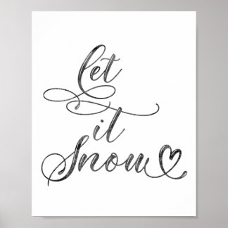 Let it snow minimalist Christmas quote Poster