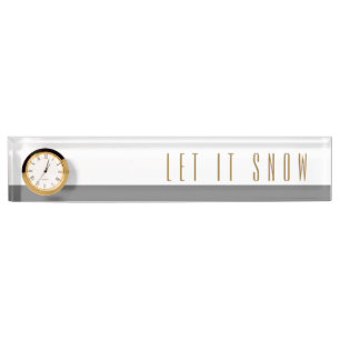 LET IT SNOW Modern White Gray Color Block Clock Desk Name Plate