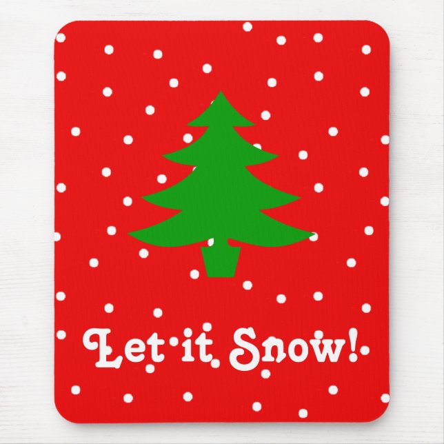 Let it Snow! Mouse Pad (Front)