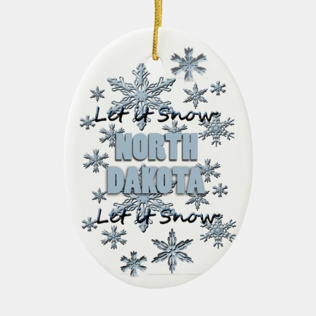 Let it Snow North Dakota Christmas Ornament (Front)