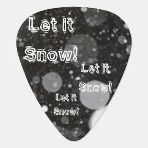 Let it Snow on a Snowy Background Guitar Pick