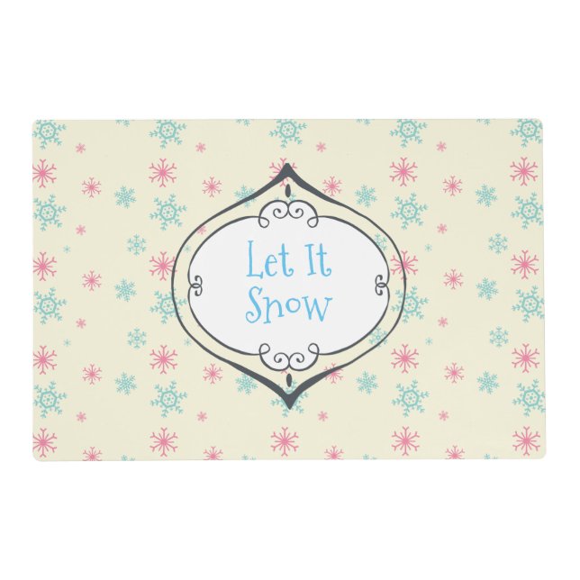 Let it Snow Pink And Blue Snowflake Pattern Placemat (Front)