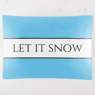 LET IT SNOW Pretty Sky Blue White Winter Stripes Trinket Tray