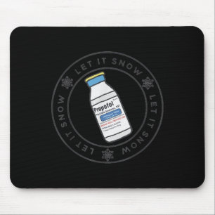 Let It Snow Profol Crna Nurse Anesthetist Er Ed Nu Mouse Pad