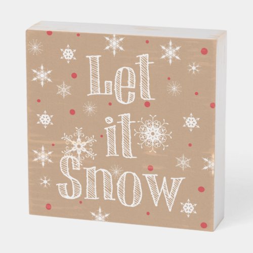 Let it Snow Sign