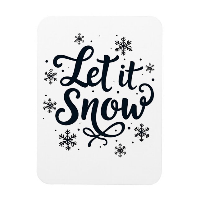 Let it Snow Snowflake Winter Season Chrstmas Magnet (Vertical)