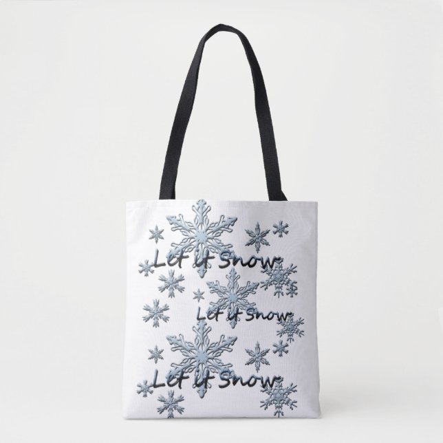 Let It Snow SnowflakeS Tote Bag (Front)