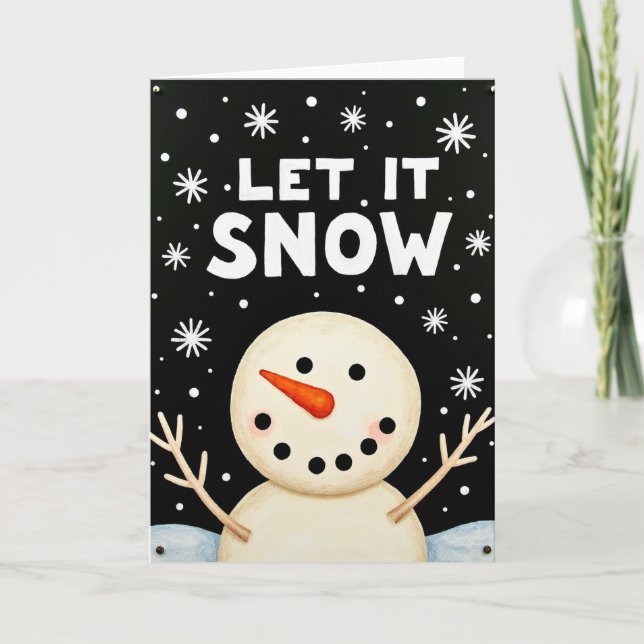 Let It Snow Snowman Card (Front)