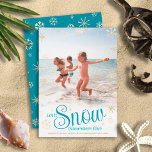 Let It Snow Somewhere Else Modern Fun Beach Photo Holiday Card<br><div class="desc">“Let it snow (somewhere else).” A fun, humorous quote with playful, whimsical turquoise typography, faux gold foil snowflakes, and your personal message/name/year overlay the photo of your choice. A faux gold snowflake pattern overlays turquoise blue on the back. Usher in the holiday season, as well as brag to your snowbound...</div>