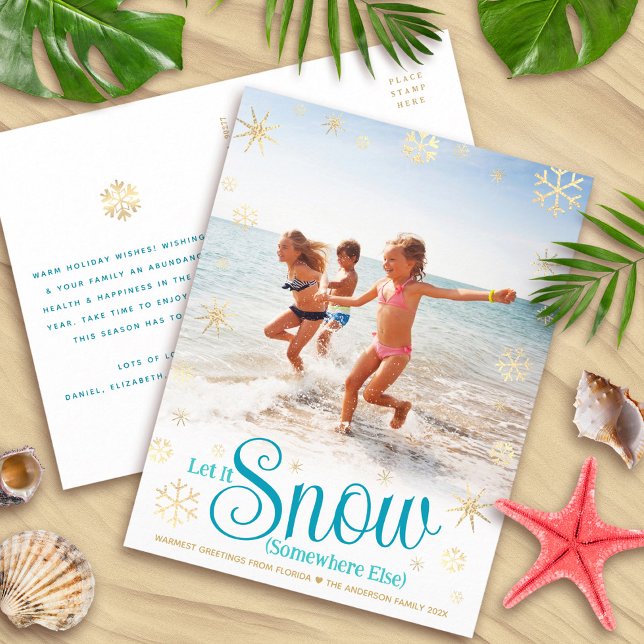 Let It Snow Somewhere Else Modern Fun Beach Photo Holiday Postcard (Creator Uploaded)