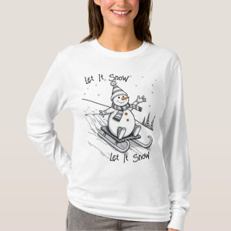 Let It Snow T-Shirt