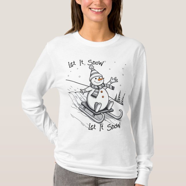 Let It Snow T-Shirt (Front)