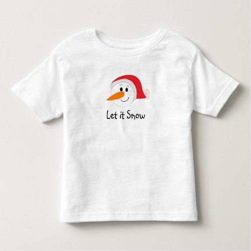 Let it Snow Toddler T_shirt