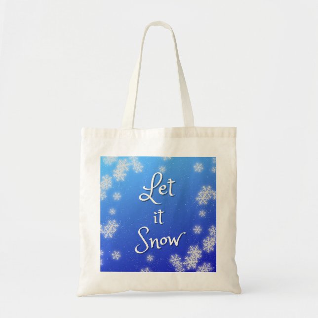 Let It Snow tote (Front)