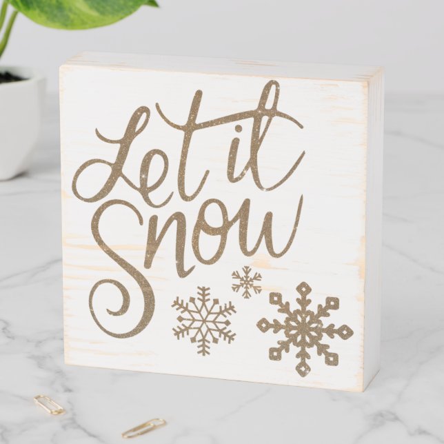 Let It Snow (white) wood box sign (In Situ Horizontal)