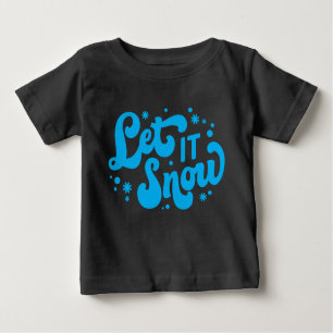 Let It Snow Winter Design Baby T-Shirt