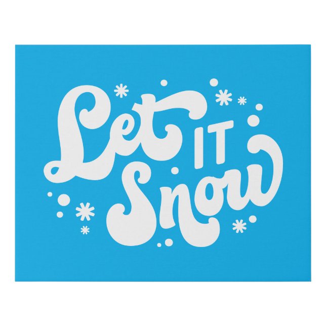 Let It Snow Winter Design Faux Canvas Print (Front)