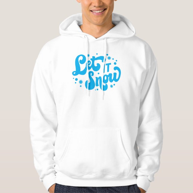 Let It Snow Winter Design Hoodie (Front)