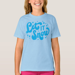 Let It Snow Winter Design T-Shirt