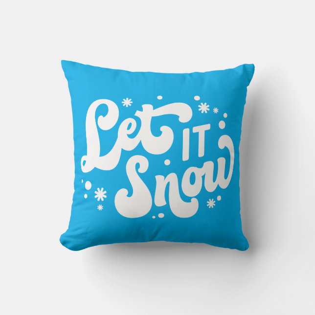 Let It Snow Winter Design Throw Pillow (Front)