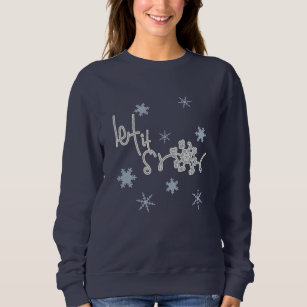Let It Snow Winter Lover Pullover Sweatshirt