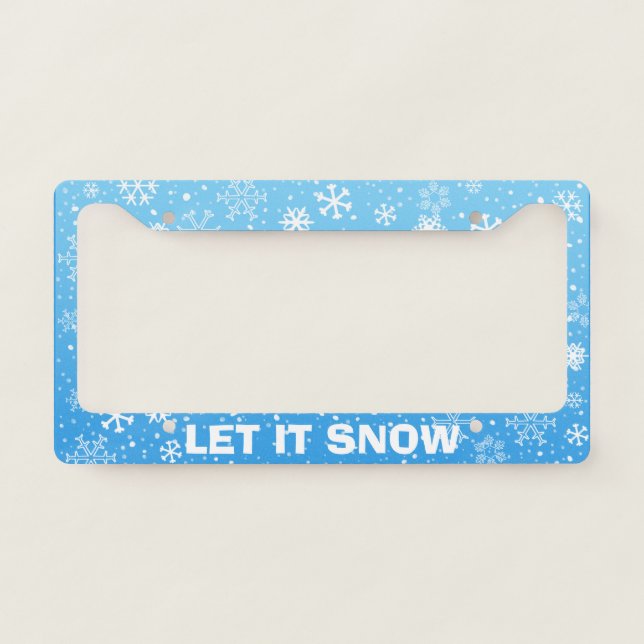 Let it Snow | Winter Snowflakes Custom License Plate Frame (Front)