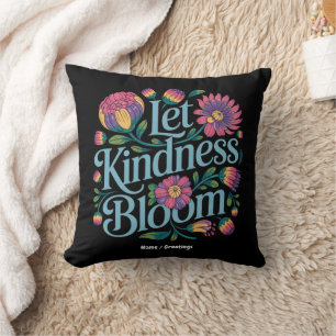 Let Kindness Bloom Be Kind Rainbow Flowers Inspire Throw Pillow