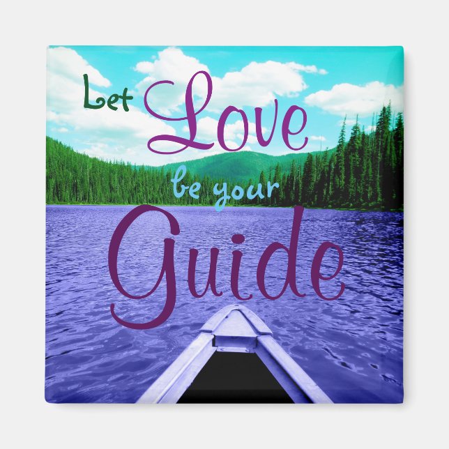 Let Love be Your Guide Canoe on Lake Magnet (Front)