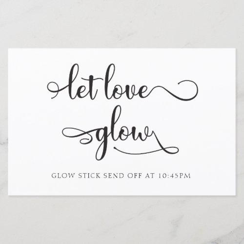Let love Glow Black White Wedding Sign