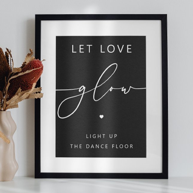Let Love Glow | Sparkler or Stick Black Wedding  Poster (Creator Uploaded)