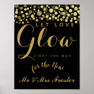 Let love glow wedding party sign
