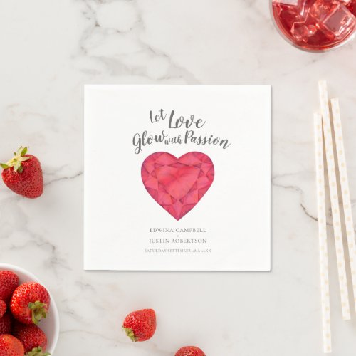 Let love glow with passion ruby heart wedding napkins