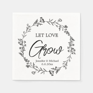 let love grow ,botanical wedding  napkins