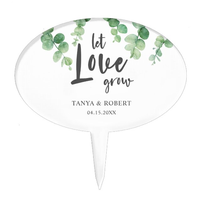 Let love grow Eucalyptus Botanical Green Wedding Cake Topper (Front)