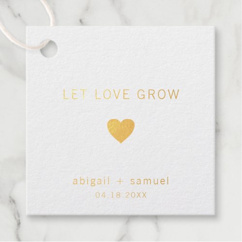 Let Love Grow Modern Gold Foil Wedding Foil Favor Tags