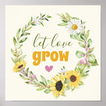 Let Love Grow Romantic Sunflower Wildflower Home