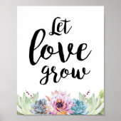 Let Love Grow Sign (Front)