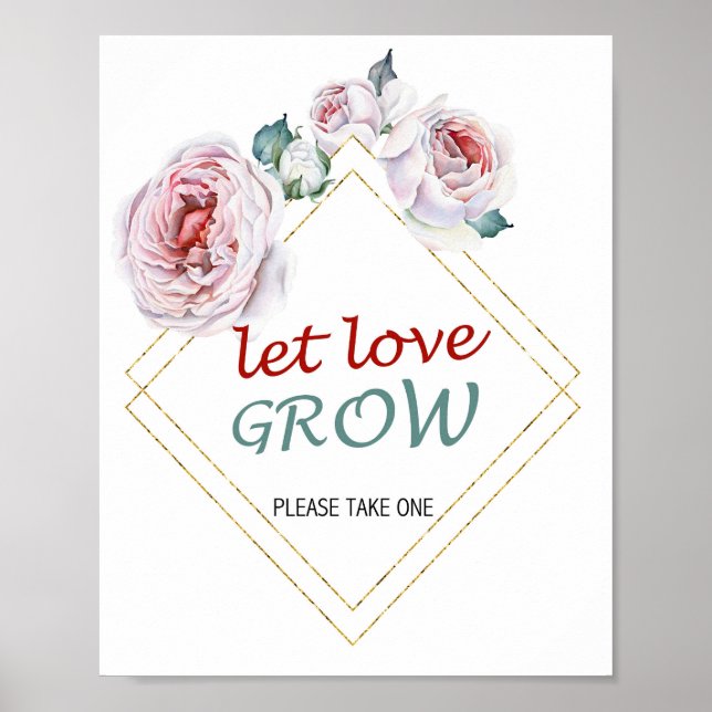 Let Love Grow Sign (Front)