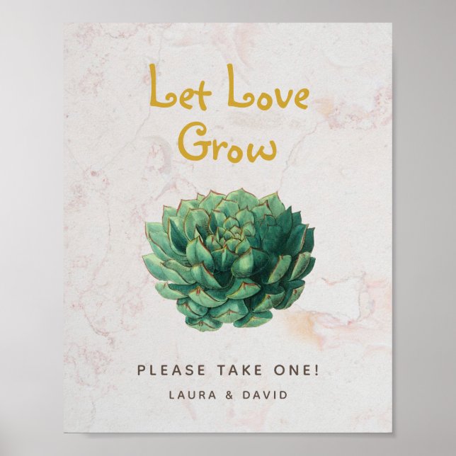 Let Love Grow Succulents Botanical Wedding Favors Poster (Front)