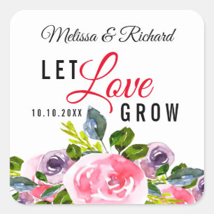Let Love Grow Watercolor Floral Wedding Square Sticker