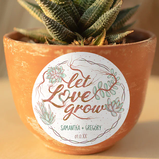 Let Love Grow Wedding Shower Succulent Plant Pot Classic Round Sticker
