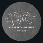 Let Love Sparkle Chalkboard Style Wedding Classic Round Sticker<br><div class="desc">Let Love Sparkle Chalkboard Wedding Stickers. Simply 'click to customize it further' and change background picture or edit background color.</div>