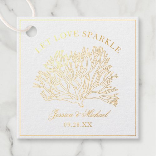 Let Love Sparkle Gold Coral Beach Wedding Foil Favor Tags