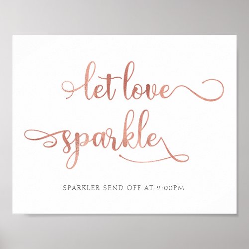 Let love sparkle rose gold sparkler Wedding Sign