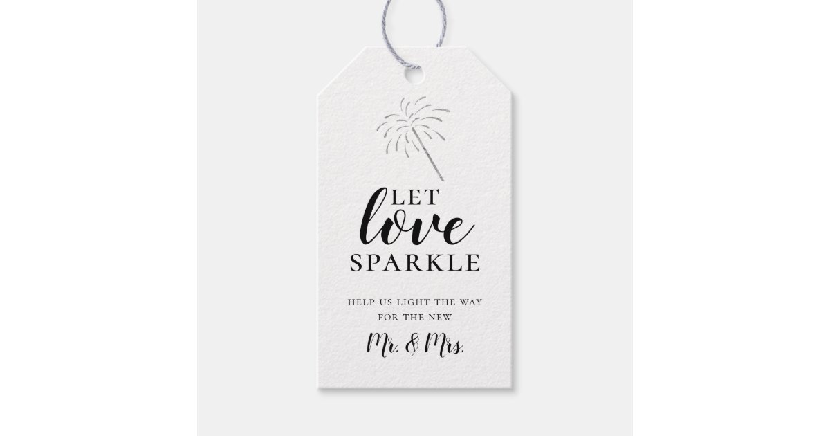 Let Love Sparkle Sparkler Send Off Gift Tags | Zazzle