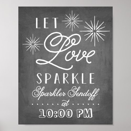 Let Love Sparkle  Sparkler Send Off Poster