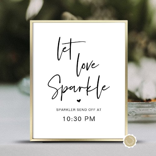 Let Love Sparkle Sparkler Send Off Time Wedding Poster