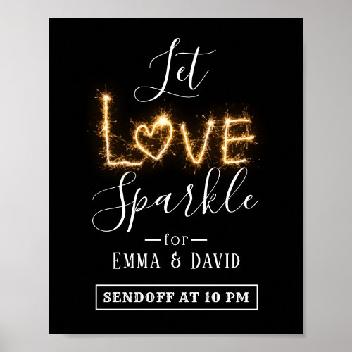 Let Love Sparkle  Sparkler Send Off Wedding Sign