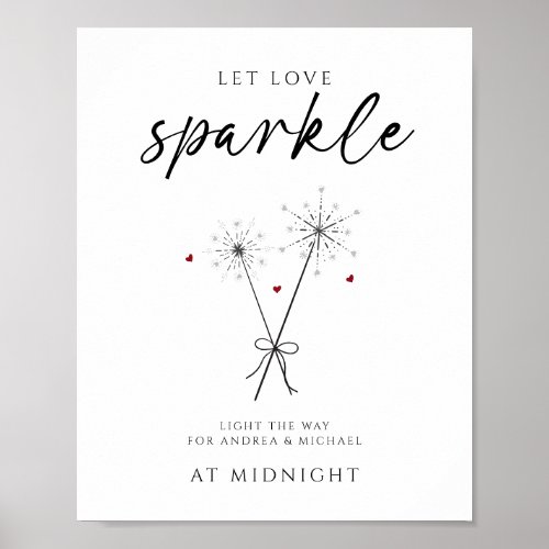 Let Love Sparkle _ Sparkler Sendoff Casual Wedding Poster