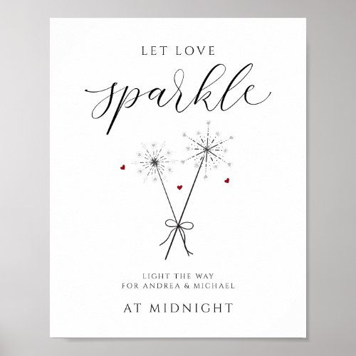 Let Love Sparkle _ Sparkler Sendoff Sign Wedding